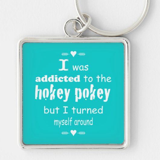 私はホキーポキータイポグラフィ引用文に中毒 キーホルダー (正面)