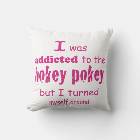 私はホキーポキータイポグラフィ引用文に中毒 クッション (正面)