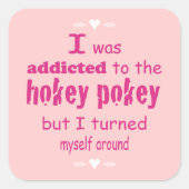 私はホキーポキータイポグラフィ引用文に中毒 スクエアシール (正面)