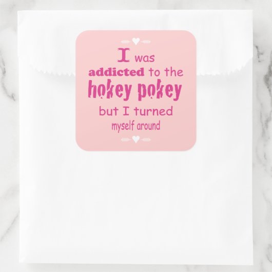 私はホキーポキータイポグラフィ引用文に中毒 スクエアシール (バッグ)