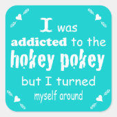 私はホキーポキータイポグラフィ引用文に中毒 スクエアシール (正面)