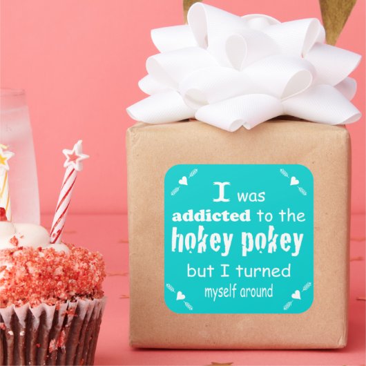 私はホキーポキータイポグラフィ引用文に中毒 スクエアシール (パーティー)