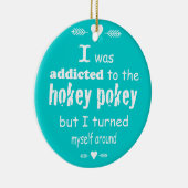 私はホキーポキータイポグラフィ引用文に中毒 セラミックオーナメント (右)