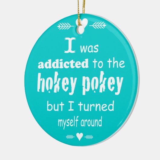 私はホキーポキータイポグラフィ引用文に中毒 セラミックオーナメント (左)