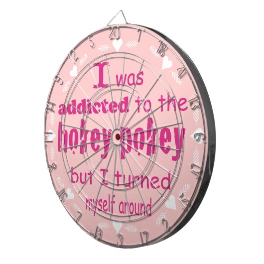 私はホキーポキータイポグラフィ引用文に中毒 ダーツボード (正面右)