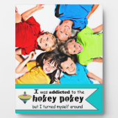 私はホキーポキータイポグラフィ引用文に中毒 フォトプラーク (正面)