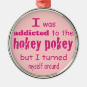 私はホキーポキータイポグラフィ引用文に中毒 メタルオーナメント (正面)
