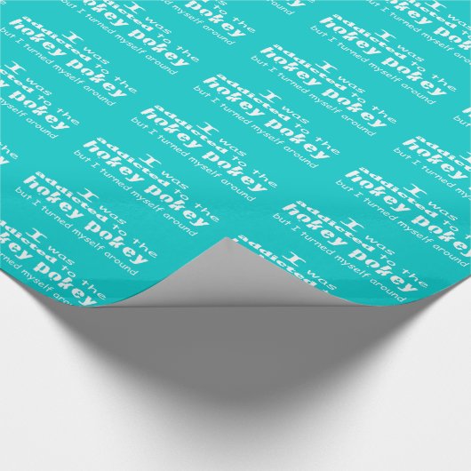 私はホキーポキータイポグラフィ引用文に中毒 ラッピングペーパー (角)