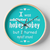 私はホキーポキータイポグラフィ引用文に中毒 壁時計 (正面)