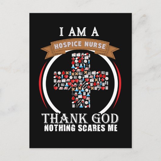 私はホスピス看護師です、神様に感謝して何も怖がりません ポストカード (正面)