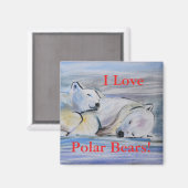 私はホッキョクグマが大好き! マグネット (正面/裏面)