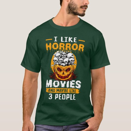 私はホラー映画が好きで多分3人ぐらいハロウィンが好き Tシャツ (正面)