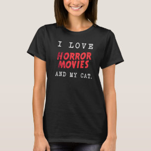 私はホラー映画と猫が大好きだ。怖い映画のハロー Tシャツ