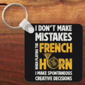 私はホルンが嫌な時は遊間違いフランスのをしない キーホルダー (正面)