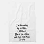 私はホワイトクリスマスタオルの夢を見ています キッチンタオル (縦)