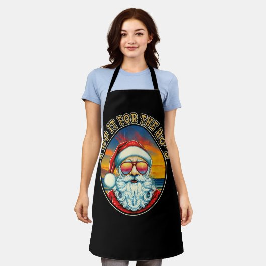 私はホーのサンタクロースのサングラスキリストのためにそれをする エプロン (着用した状態)