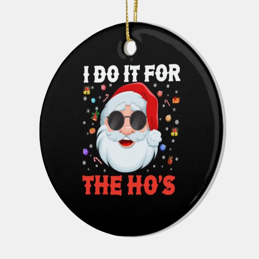 私はホーの不適切なクリスマスのためにおもしろいそれをする セラミックオーナメント (左)