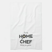 私はホームシェフだ。ヒントなし、称賛 – おもしろい キッチンタオル (縦)