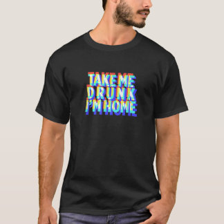 私はホーム飲おもしろいのパーティーギフトを飲む Tシャツ