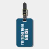 私はボイシのアイダホにいるほうがいい ラゲッジタグ (正面縦)