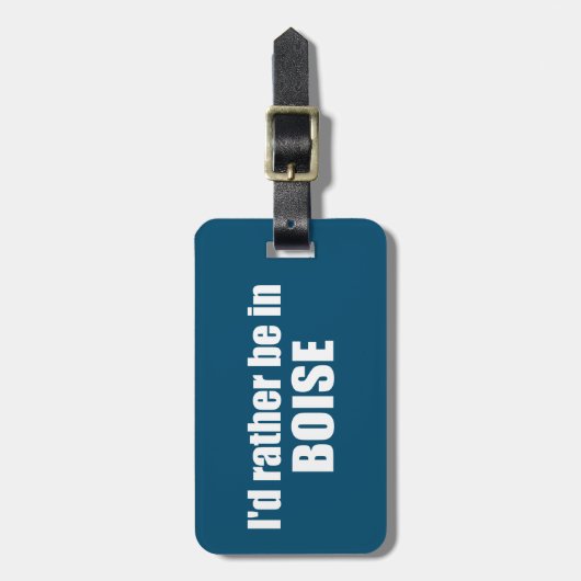 私はボイシのアイダホにいるほうがいい ラゲッジタグ (正面縦)