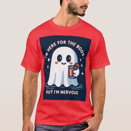 私はボスの為にここに来たが緊張している Tシャツ (正面)