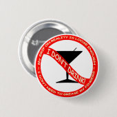 私はボタンを飲みません 缶バッジ (正面&裏面)