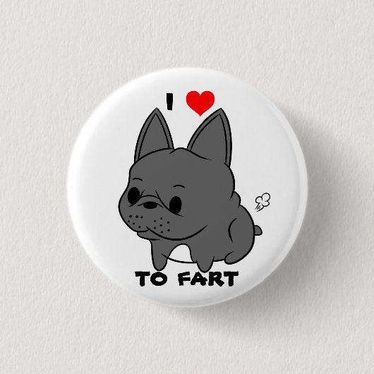 私はボタン(黒)屁をすることを愛します 缶バッジ (正面)