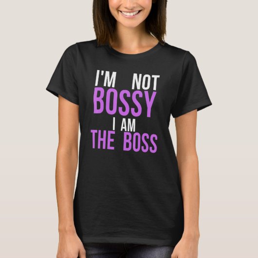 私はボッシーではない私はボスボス引用文 Tシャツ (正面)