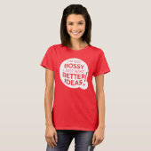 「私はボッシーではない私は単に良いアイディアを持っている」 (1) Tシャツ (正面フル)