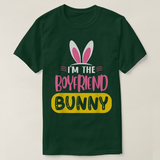私はボーイフレンドBunny Rabbit Ears Egg Eastおもしろい Tシャツ (デザイン正面)