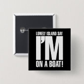 私はボートにあります 缶バッジ (正面&裏面)