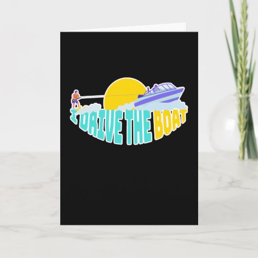 私はボートの水上スキーを運転する カード (正面)