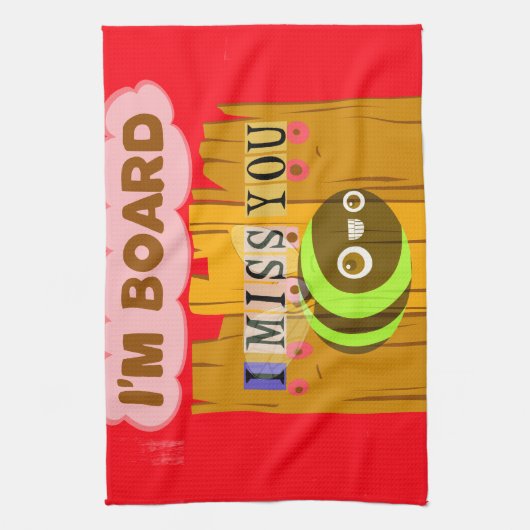 私はボード、私はあなた恋しく思はビートプリント/グラフィック キッチンタオル (縦)