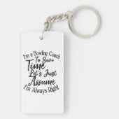 私はボーリングコーチで救すが、次のように仮定する キーホルダー (裏面)