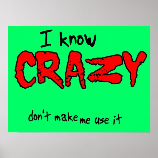 私はポスター熱狂するユーモアを知おもしろいっている ポスター (正面)