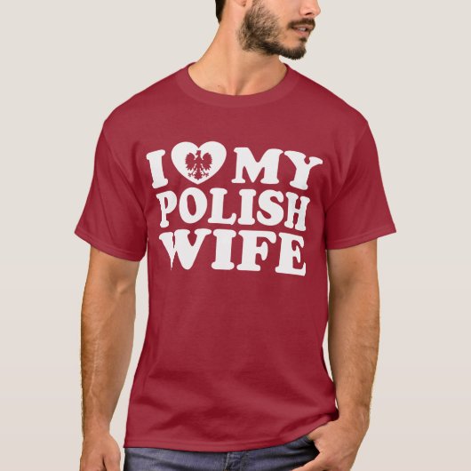 私はポーランドの妻を愛している Tシャツ (正面)