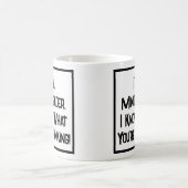 私はマインドリーダーだ。私はあなたは何を知考えるっている! コーヒーマグカップ (中央)