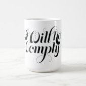 私はマグ従いません コーヒーマグカップ (中央)