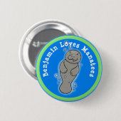 私はマナーテかわいい漫画イラストレーションが大好き 缶バッジ (正面&裏面)