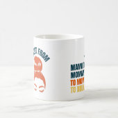 私はママからママへブラへ行った コーヒーマグカップ (中央)
