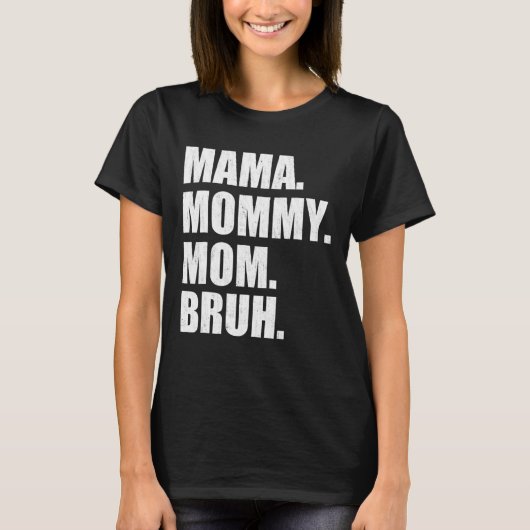 私はママからママへブラッシュ母へ Tシャツ (正面)