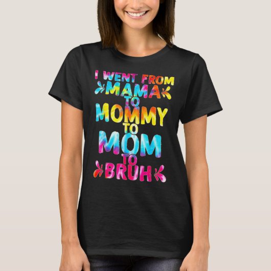 私はママからママへブルママへ行った Tシャツ (正面)