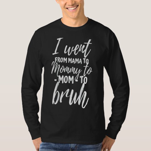 私はママからママへブルママへ行った Tシャツ (正面)