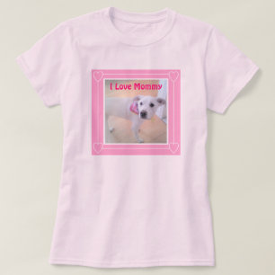 私はママのかわいい白い子犬ピンクが大好かわいらしき Tシャツ