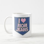私はママ大好きジーンズファッションはおもしろいポケットカッコいい コーヒーマグカップ (左)