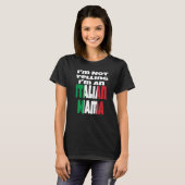 私はママ・イタリア国旗のハムイタリアンだ叫んでない Tシャツ (正面フル)