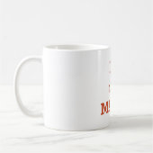 私はママ コーヒーマグカップ (左)