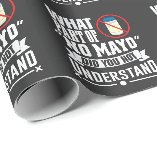 私はマヨネーズ大嫌いマヨ – マヨネーズグルメジョーク ラッピングペーパー (ロールコーナー)
