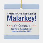 私はマラルキーではないジョーに投票したプロバイデン氏 セラミックオーナメント (裏面)